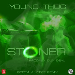 Young Thug- Ima Stoner Ft Wale x Hydef (JerseyClubRemix)