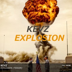 KEVZ - Explosion (Original Mix)