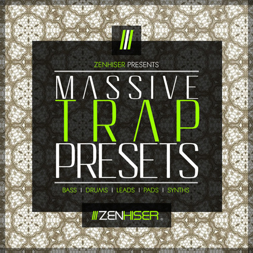 Massive Trap Presets - The Trap Presets Collection All Urban Producer Must Have!