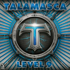 Talamasca- LEVEL 9 Set Mix