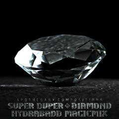 Super Duper - Diamond (HYDRABADD Magicmix) [APDR04]