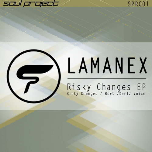 SPR 001 LAMANEX Risky Changes (ORIGINAL) Preview