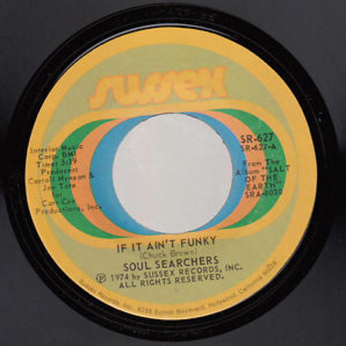 Chuck Brown And The Soul Searchers - If It Ain't Funky (Deep Trouble MashUp)