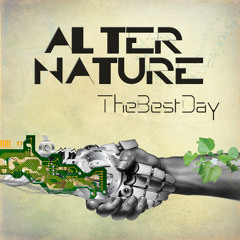 Alter Nature - The Best Day