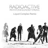 Radioactive - Pentatonix And Lindsey Stirling (Liquid Complex Remix)