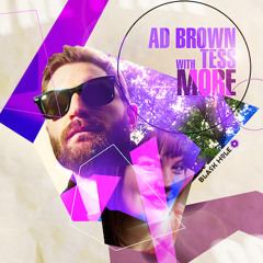 TEASER Ad Brown with Tess - More (LTN Remix)