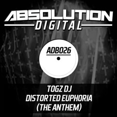 **OUT NOW** Togz - Distorted Euphoria (The Anthem) Faded Soundcloud Edit