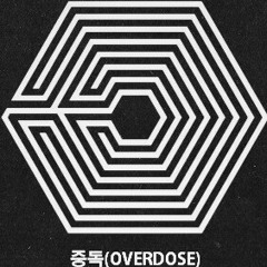 엑소/OVERDOSE/중독/15-4-2014/♡