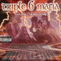 Triple Six Mafia-Victim of a Driveby