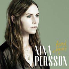 Nina Persson - Dreaming Of Houses (Animal Heart)
