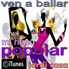 Jordi Coza -Ven a Bailar Mi Ritmo Popular