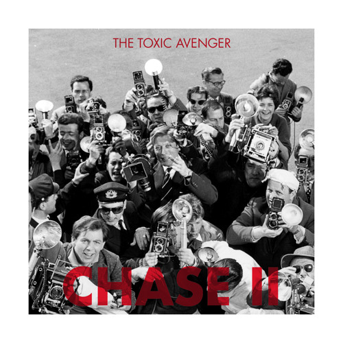 The Toxic Avenger - Chase II - Out April 29th