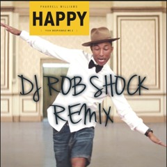 HAPPY (ROB SHOCK REMIX)