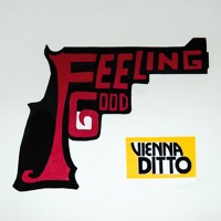 Vienna Ditto - Feeling Good