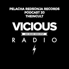 Mix for Pelacha Redsonja Records / Vicious Radio
