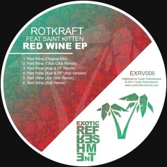 Red Wine feat. Saint Kitten [Exotic Refreshment] 12" vinyl