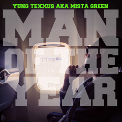 "Man of The Year" Freestyle
