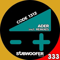Ader_-_1312 (Zoltan Katona (Kato) Remix) {Subwoofer Records} (Short Master Snippet)