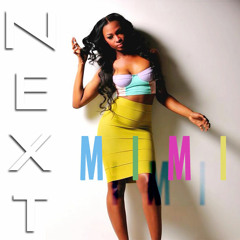Mimi - nEXt - Sevyn Streeter Cover