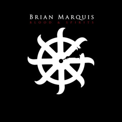 Brian Marquis - From Boston