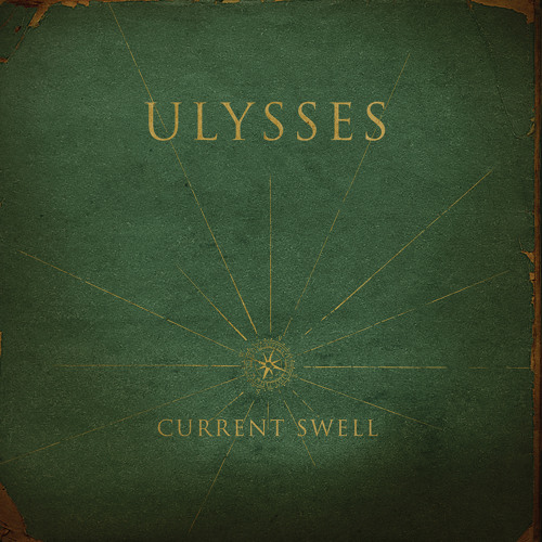 Current Swell - Gunshots - Ulysses