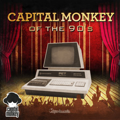 Capital Monkey - Of The 90's - Preview - Out Now @ Beatport !