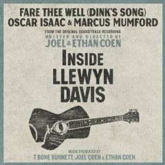Fare Thee Well (Dink's Song) (MPFlynn Cover)- Oscar Isaac and Marcus Mumford Cover