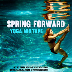 Spring Forward Yoga Mixtape