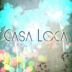 Casa Loca @ EGG London 19th April