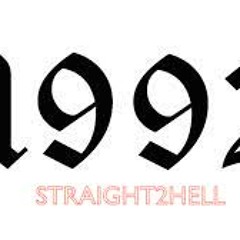 STRAIGHT2HELL 1992