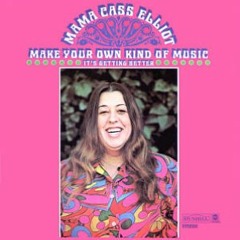 Make Your Own Kind Of Music - Mama Cass cover
