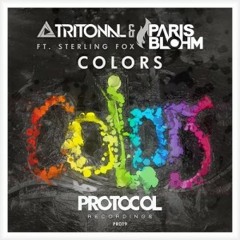Colors (Kendo Remix) - Tritonal & Paris Blohm ft. Sterling Fox