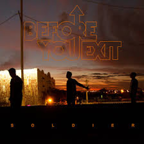 Soldier (Acoustic) - Before You Exit