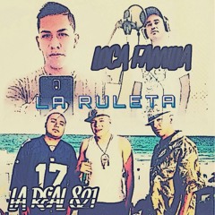 LA RULETA FT. LOCA FAMILIA (MR. ROMA Y MC GIBY)