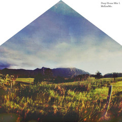 Deep House Mix 1 - Mellow Mo