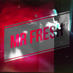 MR FRESH - Mixtape April 2014