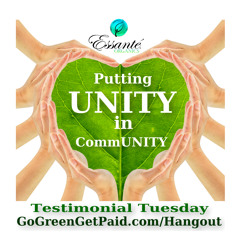 Putting UNITY In CommUNITY - Testimonial Tuesday Hangout, Essante Organics