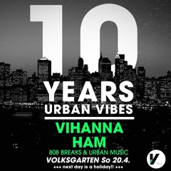 "NIGHT VISION" Vihanna X Urban Vibes 10 Years Anniversary Mix