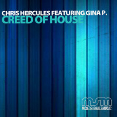 Chris Hercules Ft Gina Penssi - Creed Of House - Rise Ashen Remix