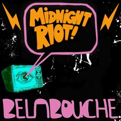 The Way We Live (Belabouche Edit) [Midnight Riot]
