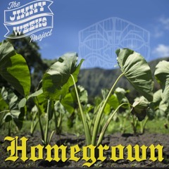 Jimmy Weeks Project - Homegrown