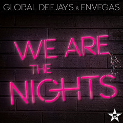 We Are The Nights (Radio Edit) ft. EnVegas