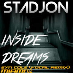 Inside Dreams [SYN COLE - Miami 82 Vocal Remix]