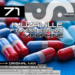Muzaville ft. Rocio Starry - Morphine (Carlos Clara Remix)