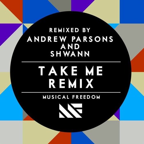 Tiesto - Take Me (Andrew Parsons & Shwann Remix)