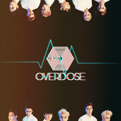 EXO - OVERDOSE (CHINESE VER.) FULL AUDIO