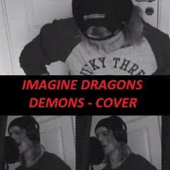 Imagine Dragons - Demons - (Anton Works Cover)