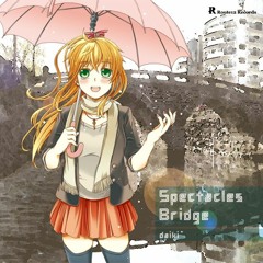 [XFD] Spectacles Bridge - daiki* 1st Album