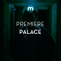 Premiere: Palace 'Psychosis'