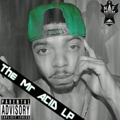 Beef With The ACID prod by Soopi G